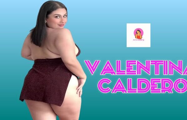 Valentina Caldero | Curvy Plus Size Model | Plus Size Fashion Influencer | Lifestyle, Wiki Biography
