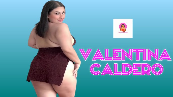 Valentina Caldero | Curvy Plus Size Model | Plus Size Fashion Influencer | Lifestyle, Wiki Biography